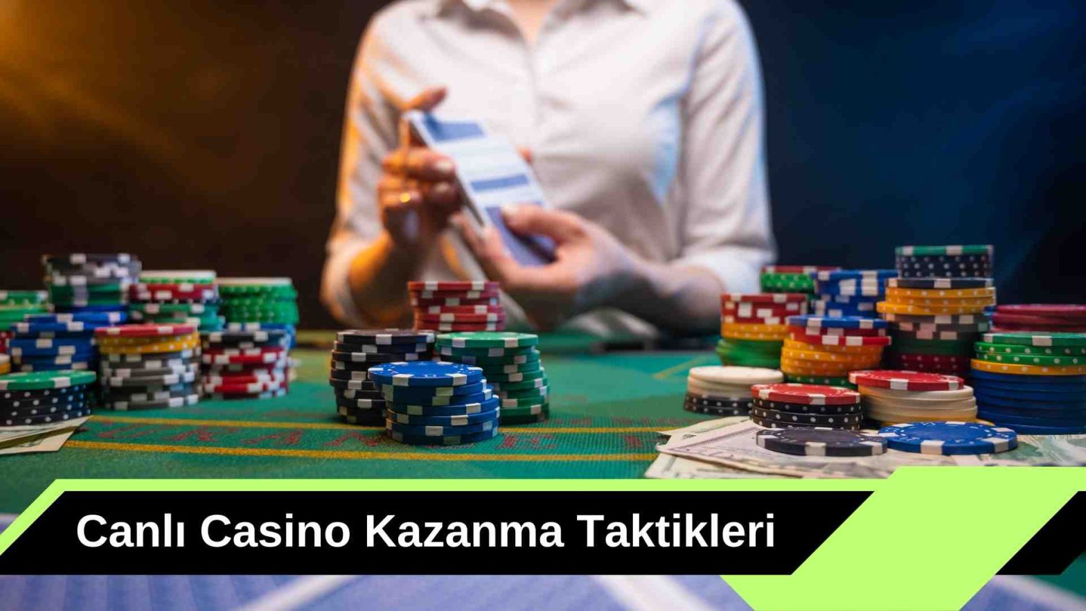 Canlı Casino Kazanma Taktikleri